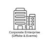 Corporate Enterprise (Offsite & Events)